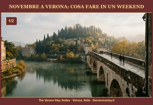 Novembre a Verona: cosa fare in un weekend